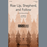 African American Spiritual Rise Up, Shepherd, And Follow (arr. Emily Crocker) 495809