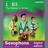 Alan Bullard The Water is Wide (Grade 1, list B3, from the ABRSM Saxophone Syllabus from 2026) 1766242