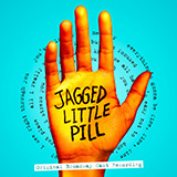 Alanis Morissette That I Would Be Good (from Jagged Little Pill The Musical) 456190