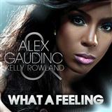 Alex Gaudino featuring Kelly Rowland What A Feeling 109652