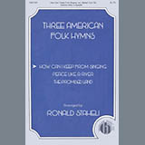 American Folk Hymn How Can I Keep From Singing (arr. Ronald Staheli) 448508