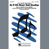 Andrew Lloyd Webber As If We Never Said Goodbye (from Sunset Boulevard) (arr. Mac Huff) 1784854