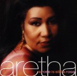 Aretha Franklin A Rose Is Still A Rose 158431