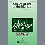 Audrey Snyder Get On Board In The Mornin' 97947