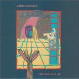Aztec Camera Walk Out To Winter 108641