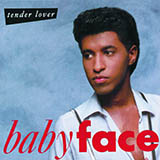 Babyface Soon As I Get Home 53964