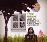 Badly Drawn Boy Is There Nothing We Could Do? 101333