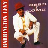 Barrington Levy Here I Come 118422