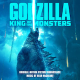 Bear McCreary Godzilla: King Of The Monsters (Main Title) 1404491