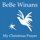 BeBe Winans My Christmas Prayer 1321425