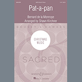 Bernard de la Monnoye Pat-A-Pan (arr. Shawn Kirchner) 469558