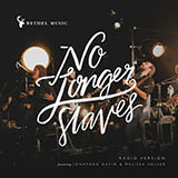 Bethel Music No Longer Slaves 1461406