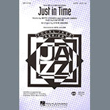 Betty Comden, Adolph Green & Jule Styne Just In Time (from Bells Are Ringing) (arr. Steve Zegree) 586822