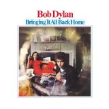 Bob Dylan It's All Over Now, Baby Blue 100511