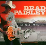 Brad Paisley She's Everything 58081