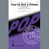 Carole King You've Got A Friend (arr. Kirby Shaw) 1376442