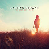 Casting Crowns The Very Next Thing 173382