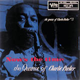 Charlie Parker Now's The Time 97210
