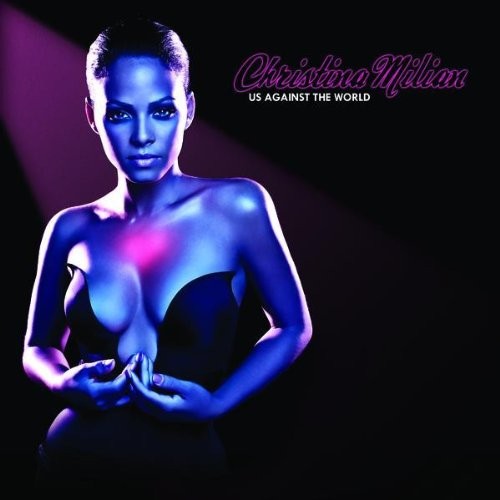 Christina Milian Us Against The World 69813