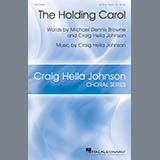 Craig Hella Johnson The Holding Carol 254976
