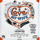 Cy Coleman A Mover's Life (from I Love My Wife) 1815499