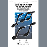 Danny Gokey Tell Your Heart To Beat Again (arr. Roger Emerson) 252085