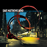 Dave Matthews Band Pantala Naga Pampa 166471