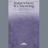 David J. Stearman III & Stephanie Boosahda Somewhere It's Snowing (arr. John Leavitt) 415045