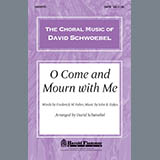 David Schwoebel O Come And Mourn With Me Awhile 284255