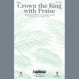 Douglas Nolan Crown the King with Praise - Bb Clarinet 2 373801