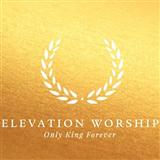 Elevation Worship Only King Forever 162031