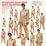 Elvis Presley I Beg Of You 187268