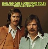England Dan and John Ford Coley I'd Really Love To See You Tonight 77853