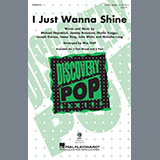 Fitz And The Tantrums I Just Wanna Shine (arr. Mac Huff) 433245