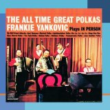 Frankie Yankovic Tic-Tock Polka 50023