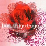Garbage The World Is Not Enough 1602572