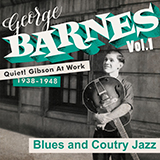 George Barnes Lover, Come Back To Me 419156
