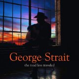 George Strait Living And Living Well 22589