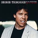 George Thorogood Bad To The Bone 419508