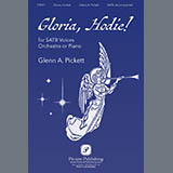 Glenn A. Pickett Gloria, Hodie! 1505658