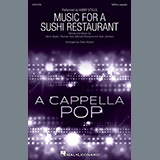 Harry Styles Music For A Sushi Restaurant (arr. Deke Sharon) 1591744