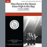 Irving Berlin How Deep Is The Ocean (How High Is the Sky) (arr. Rob Hopkins) 474888