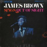 James Brown Out Of Sight 155437