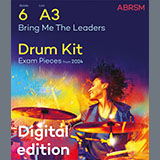 Jason Bowld Bring Me The Leaders (Grade 6, list A3, from the ABRSM Drum Kit Syllabus 2024) 1527008