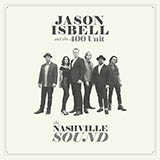 Jason Isbell and the 400 Unit If We Were Vampires 417166