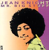Jean Knight Mr. Big Stuff 473435