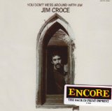 Jim Croce Time In A Bottle 81829
