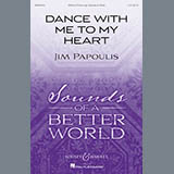 Jim Papoulis Dance With Me To My Heart 185944
