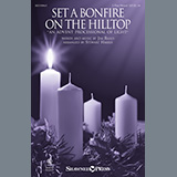 Jim Riggs Set A Bonfire On The Hilltop (An Advent Processional Of Light) (arr. Stewart Harris) 449523