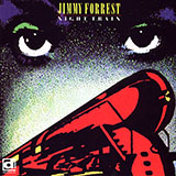 Jimmy Forrest Night Train 74319